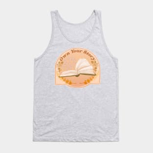 Own Your Story Tank Top